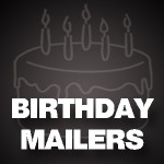 Birthday Mailers